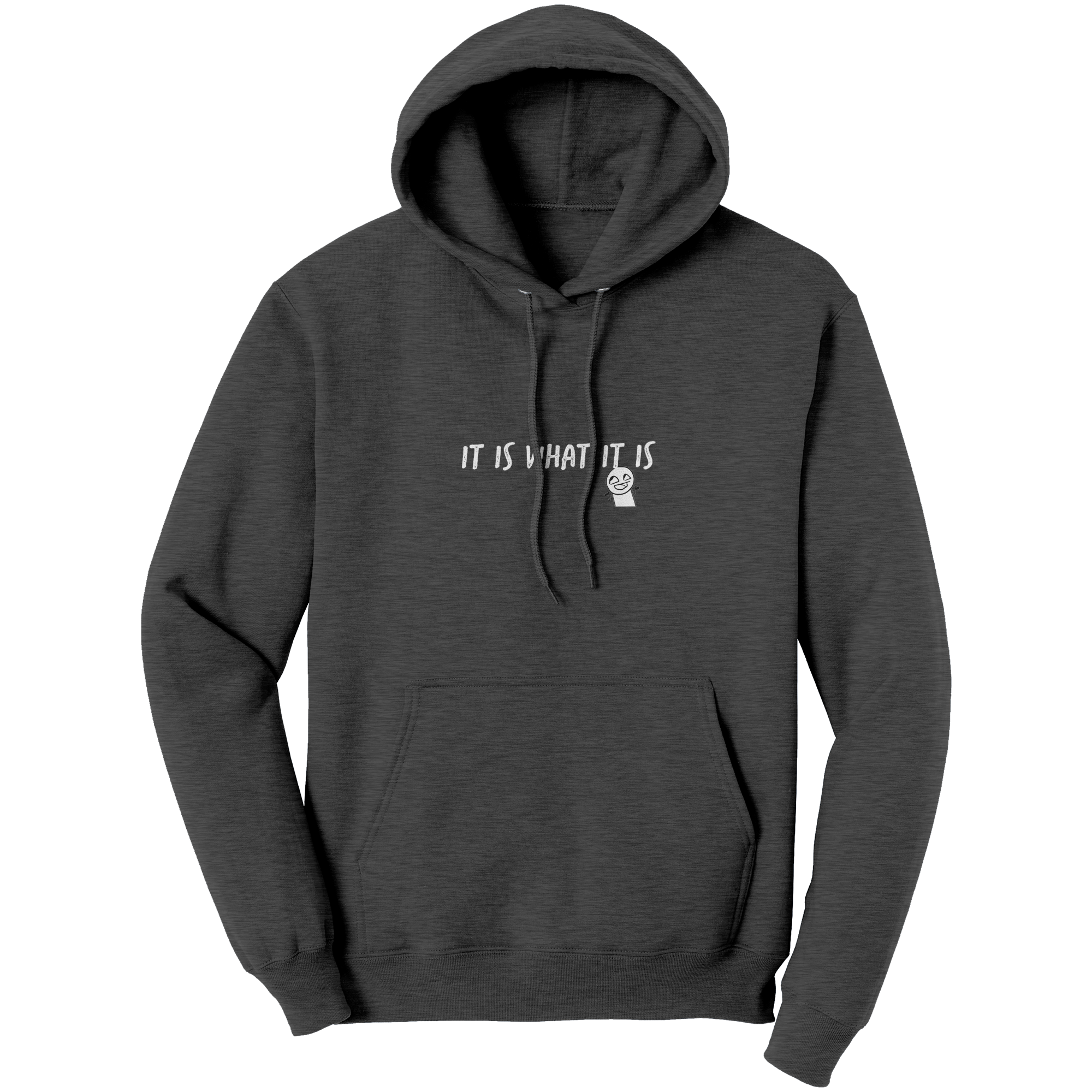 It_is_what_it_is_Adult_Hoodie_Dark_Heather_Front_Mockup.png