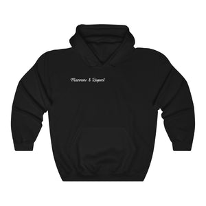 "Manners & Respect" Adult Hoodie