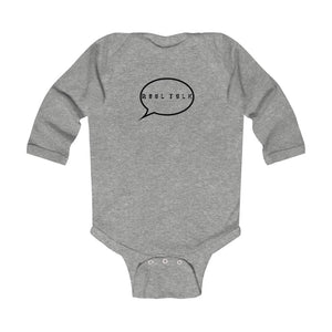 "Real Talk" Long Sleeve Baby Onesie