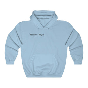 "Manners & Respect" Adult Hoodie