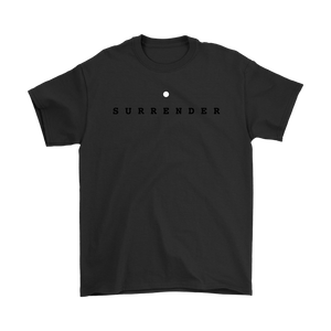 "Surrender" Adult T-shirt