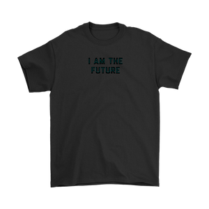 "I am the future" Adult T-shirt