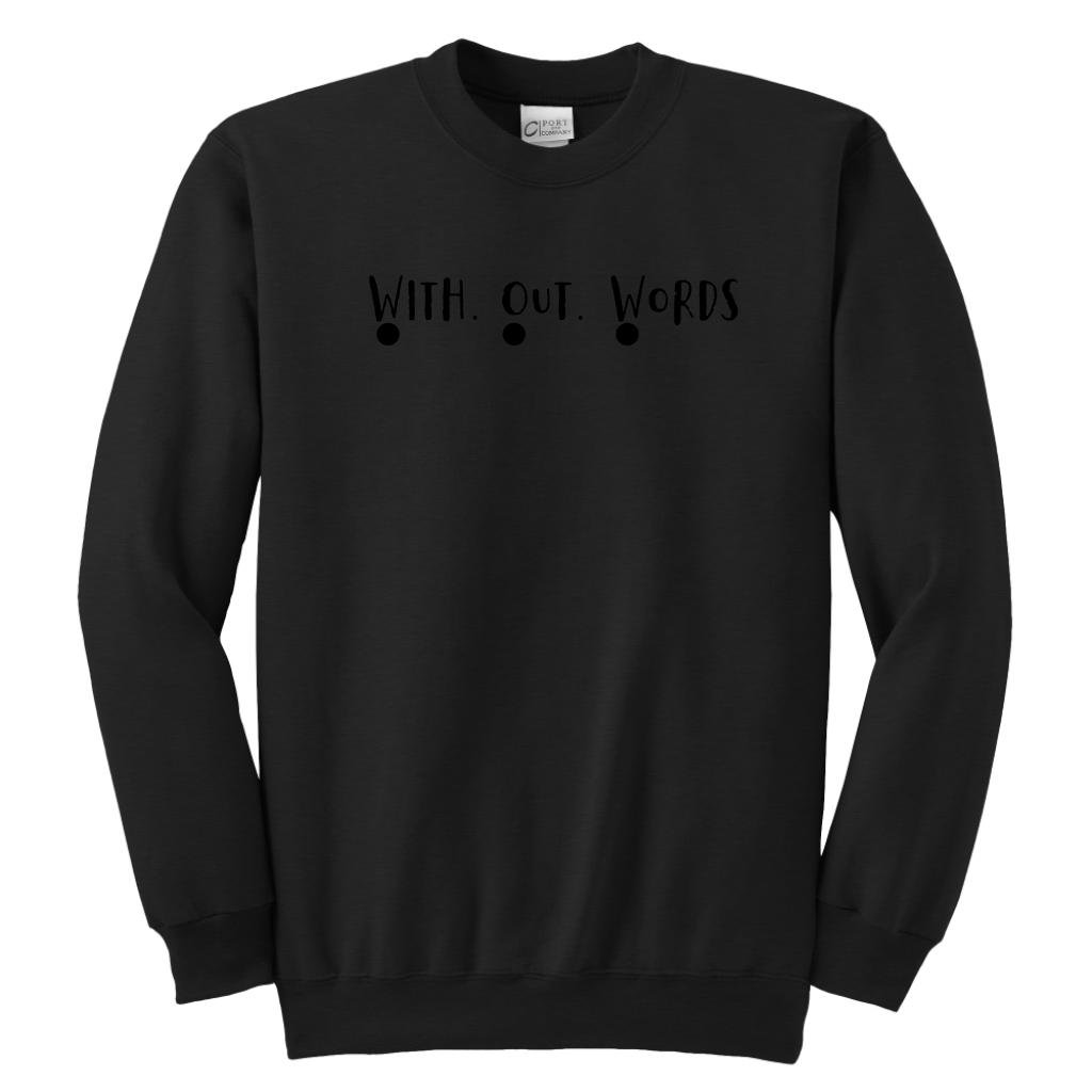 W.ith O.ut W.ords Youth Sweatshirt