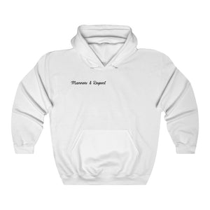 "Manners & Respect" Adult Hoodie