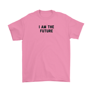 "I am the future" Adult T-shirt