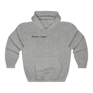 "Manners & Respect" Adult Hoodie