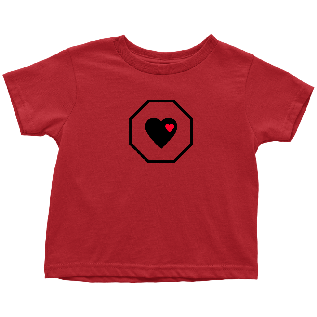 Stop In The Name Of Love Toddler T-shirt